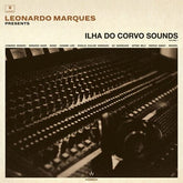 Leonardo Marques Presents Ilha Do Corvo Sounds 1 Music > Vinyl Records Leonardo Marques - Ilha Do Corvo Sounds 1 5050580764644 OEG7.1