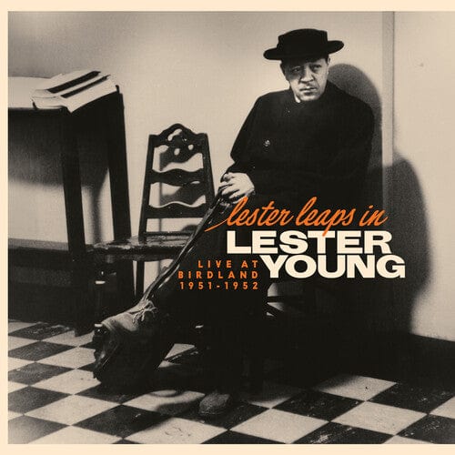 Liberation Hall Music > Vinyl Records Lester Young - Lester Leaps In: Live At Birdland 1951-1952 (BF25 EX) (BF RSD2025) 810177215820 LIBH2158.1