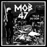 Light in the Attic Records Music > Vinyl Records Mob 47 - Tills Du Dor 826853006927 BHIX84.1