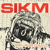 Light in the Attic Records Music > Vinyl Records Sikm - Now I Must Comply 826853006781 BHIX82.1