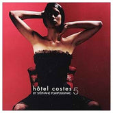 Light in the Attic Records Music > Vinyl Records Stephane Pompougnac - Hotel Costes Vol. 5 3760209410952
