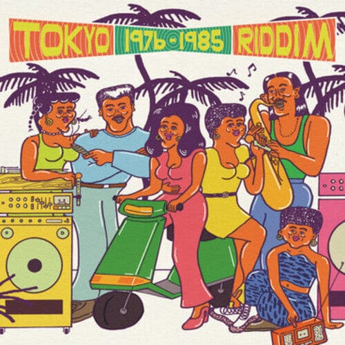 Light in the Attic Records Music > Vinyl Records Tokyo Riddim 1976-1985 (Various Artists) 650245401959