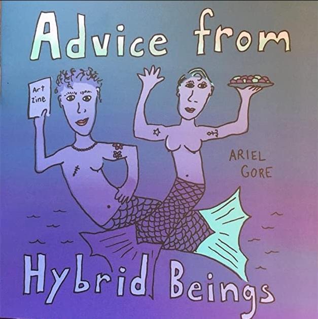 Lit Star Press Books > Zines Advice from Hybrid Beings - Zine M666 MC-24397