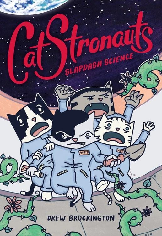 CatStronauts: Slapdash Science (Hardcover)