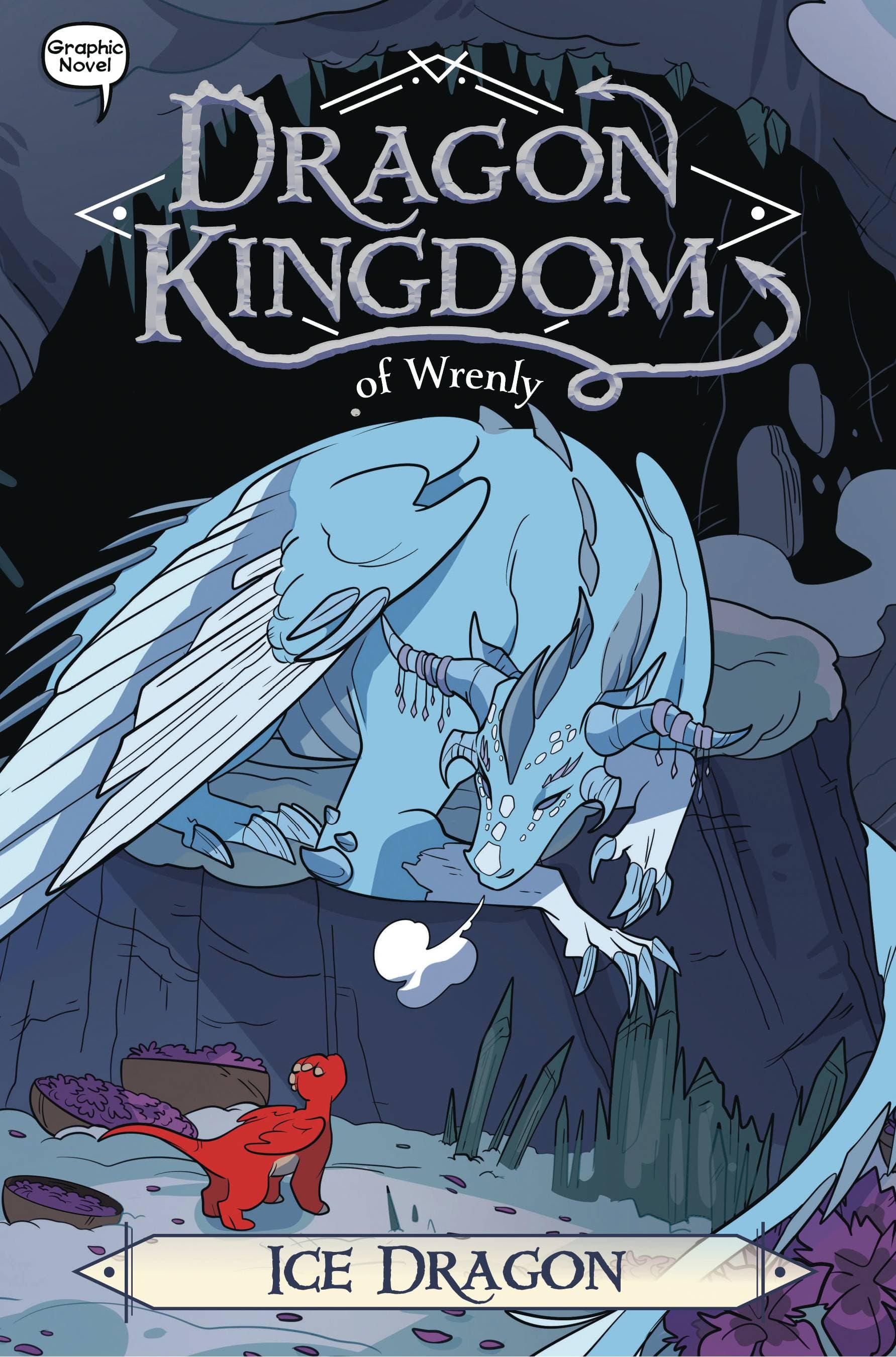 LITTLE SIMON Graphic Novel > Kids Dragon Kingdom Of Wrenly GN Vol 06 Ice Dragon 9781534484801 SEP211623