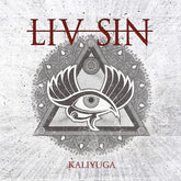 Liv Sin Music > Vinyl Records Liv Sin - Kaliyuga 5700907270807 TGET1187351.1
