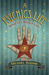 Llewellyn Books > True Crime & Conspiracy > Paranormal & Extraterrestrial A Psychic's Life: What It's Really Like 9780738758664 MC-28862