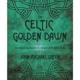 Llewellyn Worldwide Books > Occult > Witchcraft The Celtic Golden Dawn [Paperback] 9780738731551