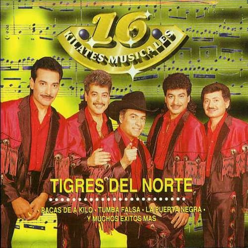Los Tigres del Norte Music > Compact Discs Los Tigres del Norte - 16 Kilates Musicales 808835019927 FON350199.2
