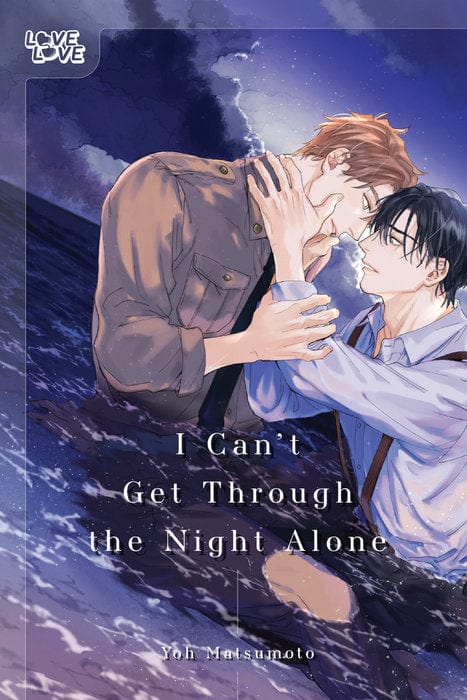 LoveLove Manga I Can't Get Through the Night Alone 9781427881304 PRH-9781427881304