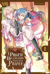LoveLove Manga I Picked Up a No-Good, Useless Prince, Volume 1 9781427884930 PRH-9781427884930