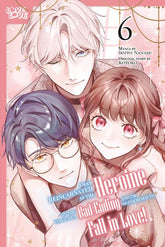 LoveLove Manga I Was Reincarnated as the Heroine on the Verge of a Bad Ending, and I'm Determined to Fall in Love!, Volume 6 9781427882936 PRH-9781427882936
