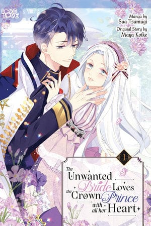 LoveLove Manga The Unwanted Bride Loves the Crown Prince With All Her Heart, Volume 1 9781427880796 PRH-9781427880796
