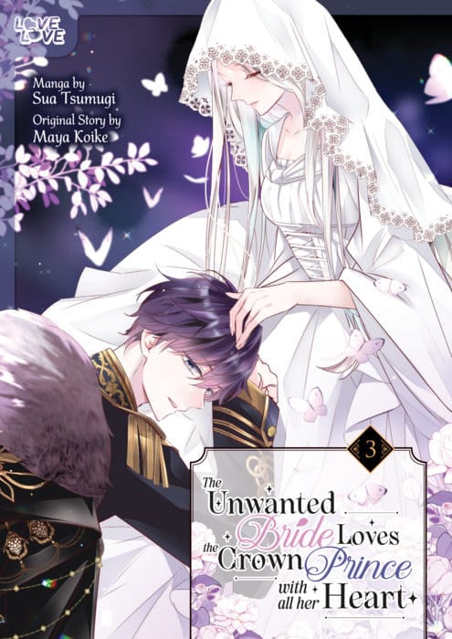 LoveLove Manga The Unwanted Bride Loves the Crown Prince With All Her Heart, Volume 3 9781427885746 PRH-9781427885746