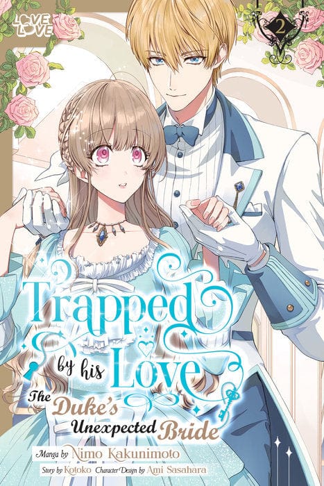 LoveLove Manga Trapped By His Love: The Duke's Unexpected Bride, Volume 2 9781427880772 PRH-9781427880772