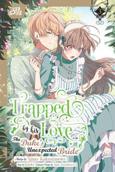 LoveLove Manga Trapped By His Love: The Duke's Unexpected Bride, Volume 3 9781427880956 PRH-9781427880956