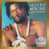 Lucky Dube Music > Vinyl Records Lucky Dube - Prisoner (60th Birthday Edition) 016351457417 SHA45074.1