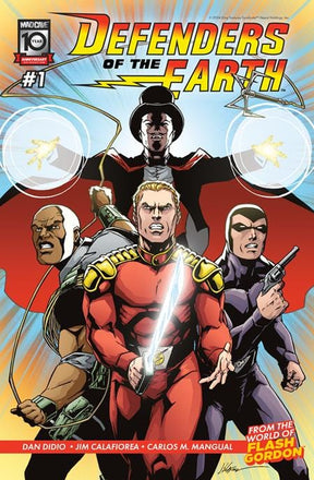 DEFENDERS OF THE EARTH #1 (OF 8) CVR A JIM CALAFIORE