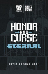 Mad Cave Studios Comic Books HONOR AND CURSE ETERNAL #5 (OF 12) CVR C GEORGES JEANTY JUANCHO VAR (Release Date: 08/12/2026) 60196140527100531 0626MA0900