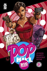 Mad Cave Studios Comic Books POP KILL BIG CANDY #1 (OF 4) CVR A DAVE JOHNSON CARDSTOCK (MR) (Release Date: 10/07/2026) 60396240466601011 0826MA1018