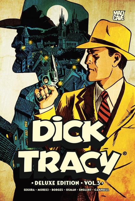 Mad Cave Studios Graphic Novel DICK TRACY HC VOL 03 DELUXE EDITION (Release Date: 09/09/2026) 9781545828618 0726MA0990