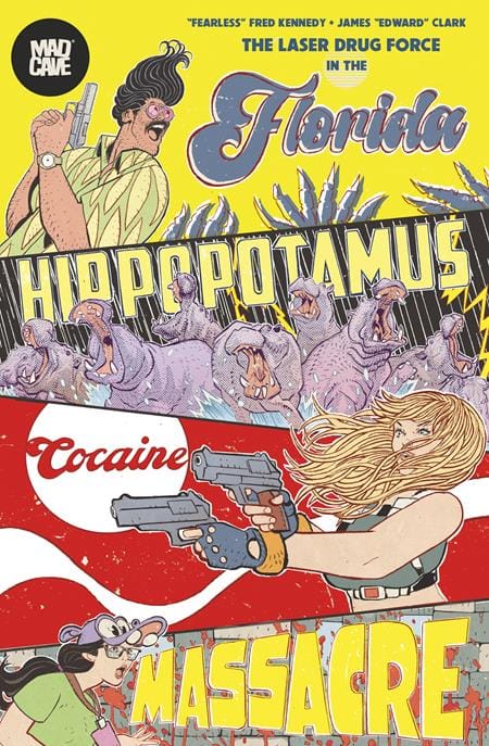Mad Cave Studios Graphic Novel FLORIDA HIPPOPOTAMUS COCAINE MASSACRE TP (MR) 9781545827383 0526MA0929