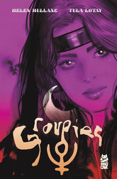 Mad Cave Studios Graphic Novel GROUPIES TP (MR) 9781545821268 1025MA0762