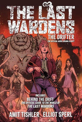 Mad Cave Studios Graphic Novel LAST WARDENS THE DRIFTER TP THE OFFICIAL AUDIO DRAMA SCRIPT (MR) 9781545824290 0126MA0828