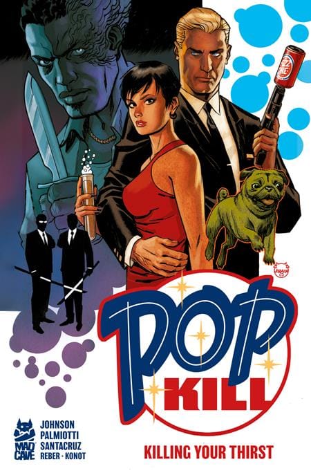 Mad Cave Studios Graphic Novel POP KILL KILLING YOUR THIRST HC (MR) 9781545823446 1225MA0821