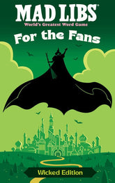 Mad Libs Books > Activity Books Mad Libs: For the Fans - Wicked Edition 9798217244645 PRH-9798217244645