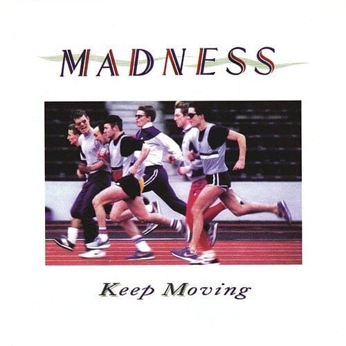 Madness - Keep Moving [Import]