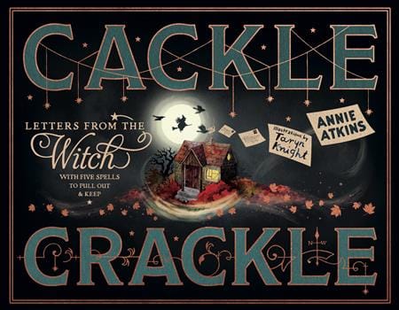 Magic Cat Books > Kids LETTERS FROM THE WITCH CACKLE CRACKLE HC 9781917768184 0526AB0526