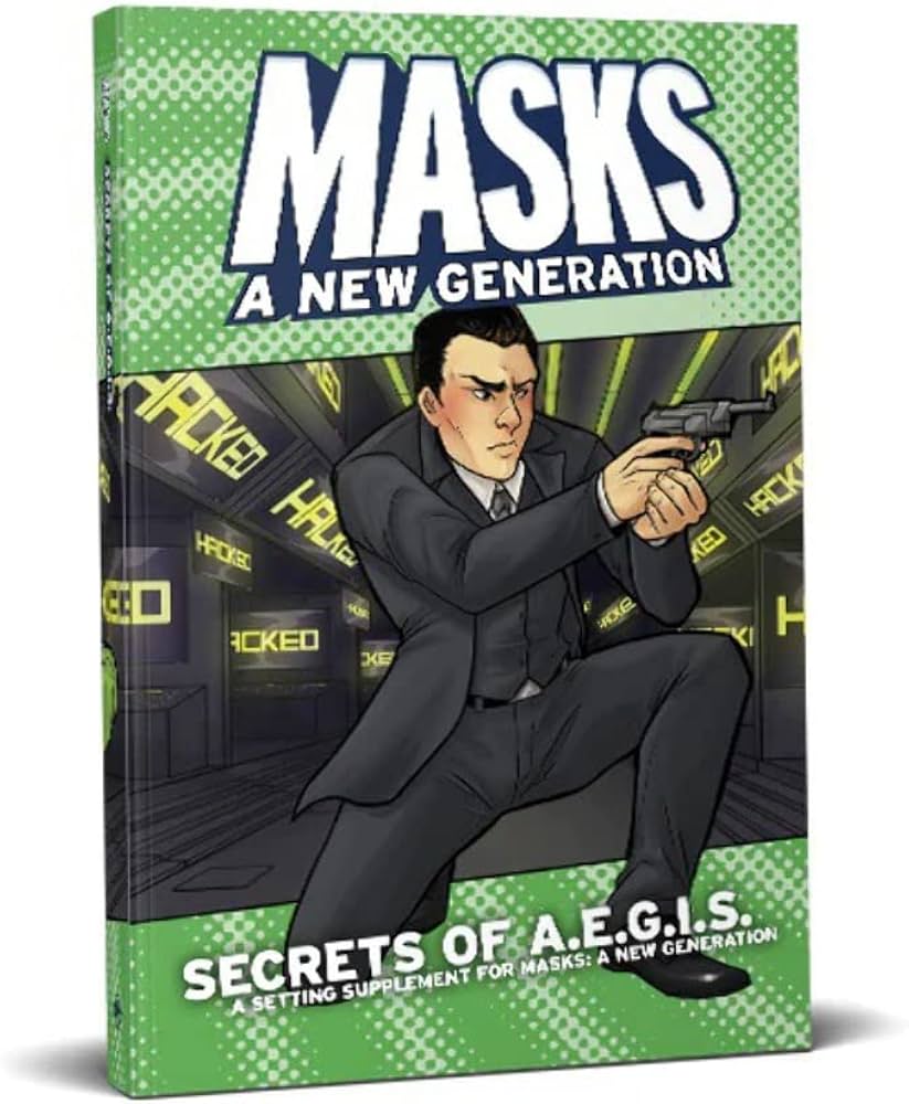 Magpie Games Tabletop Games > Role-Playing Games > Expansions Masks: Secrets of A.E.G.I.S. (Hardcover) 9781987916690 MPG022