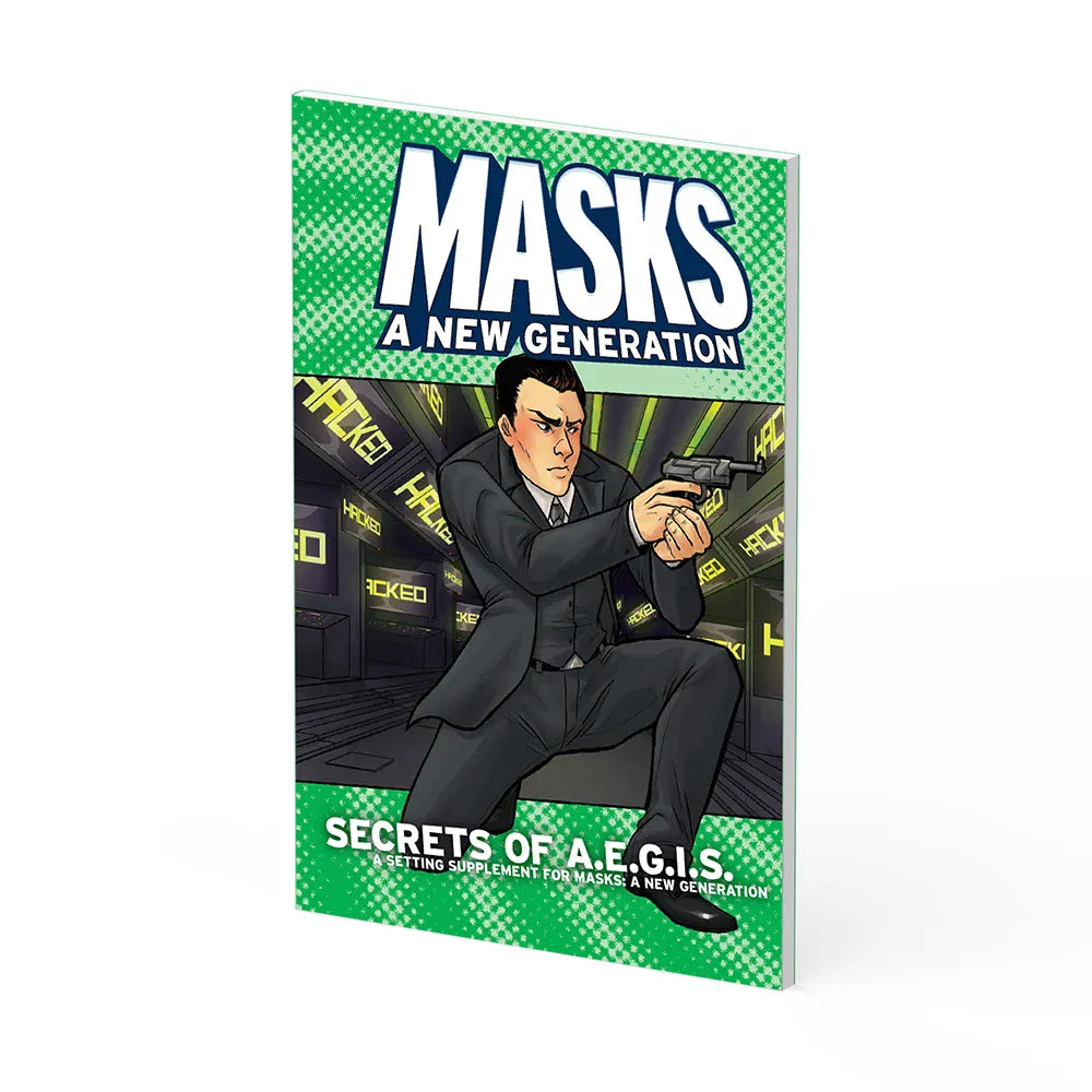 Magpie Games Tabletop Games > Role-Playing Games > Expansions Masks: Secrets of A.E.G.I.S. (Softcover) 9781987916683 MPG021