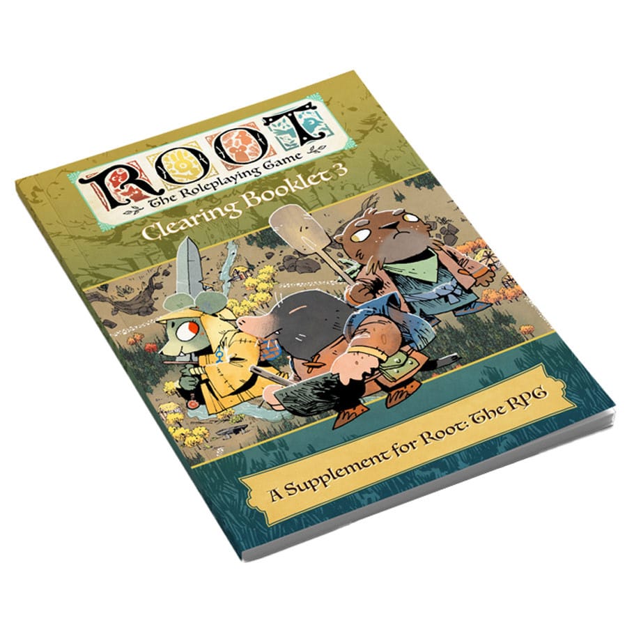 Magpie Games Tabletop Games > Role-Playing Games > Expansions Root RPG: Ruins & Expeditions - Clearing Booklet 3 9781959269199 MAE052