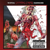 Manic Merch Books > Coloring Books Cannibal Corpse Coloring Book Paperback 9781838147099 9781838147099