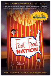 Mariner Books Books > Food, Drink, & Drugs > Food Fast Food Nation: The Dark Side of the All-American Meal - Paperback 9780547750330 MC-41770