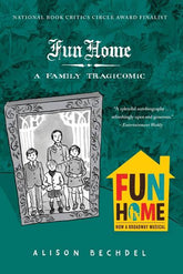 MARINER BOOKS Graphic Novel FUN HOME FAMILY TRAGICOMIC GN NEW PTG 9780618871711 FEB249266