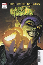 Marvel Comic Books BRING ON THE BAD GUYS: GREEN GOBLIN #1 AARON KUDER VARIANT 75960621184500141 PRH-75960621184500141