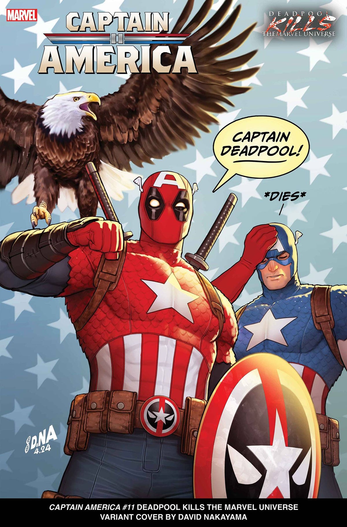 Marvel Comic Books CAPTAIN AMERICA #11 DAVID NAKAYAMA DEADPOOL KILLS THE MARVEL UNIVERSE VARIANT [D PWX] 75960620740401131 PRH-75960620740401131