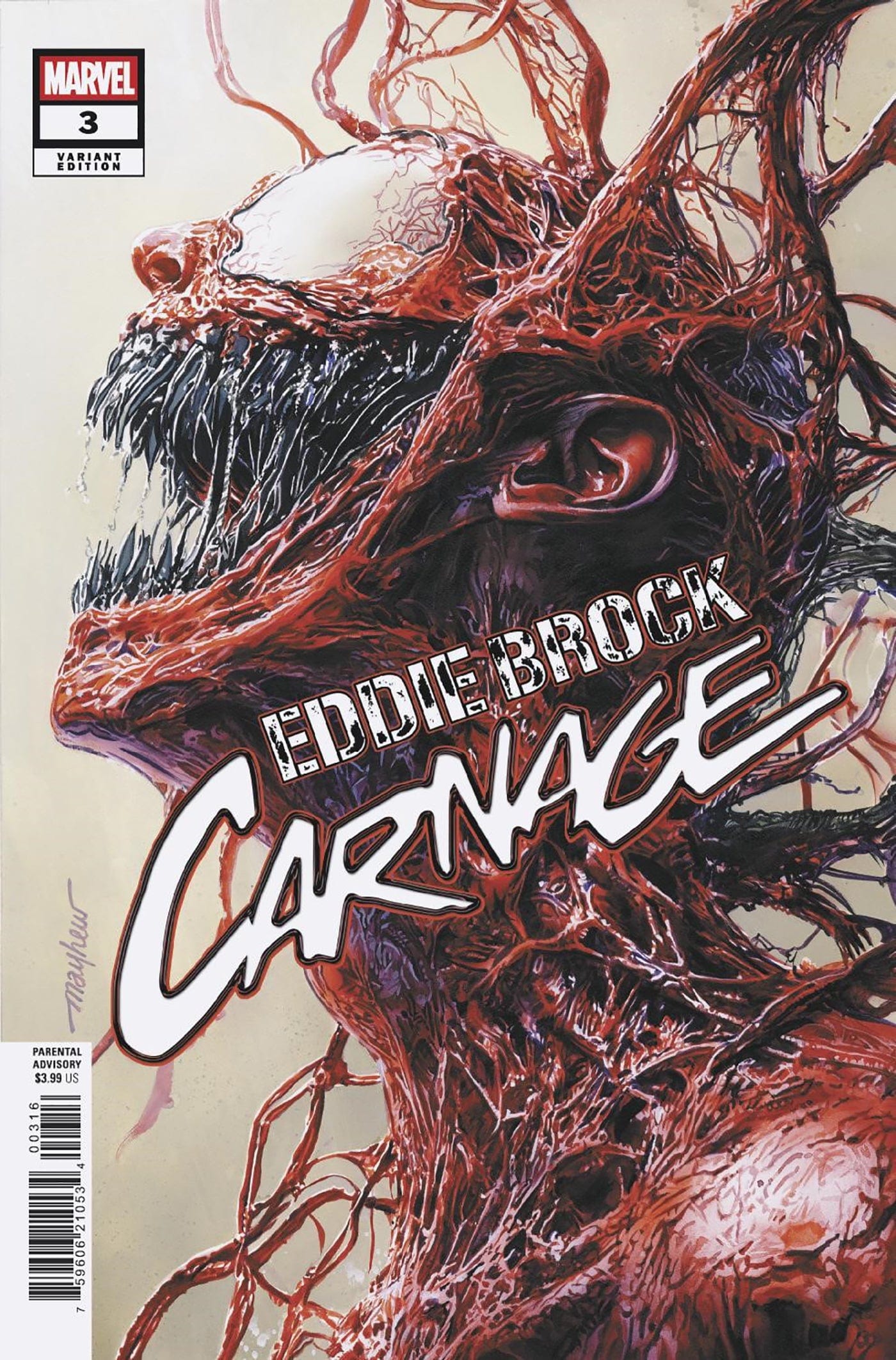 EDDIE BROCK: CARNAGE #3 1:25 INCV MIKE MAYHEW VARIANT