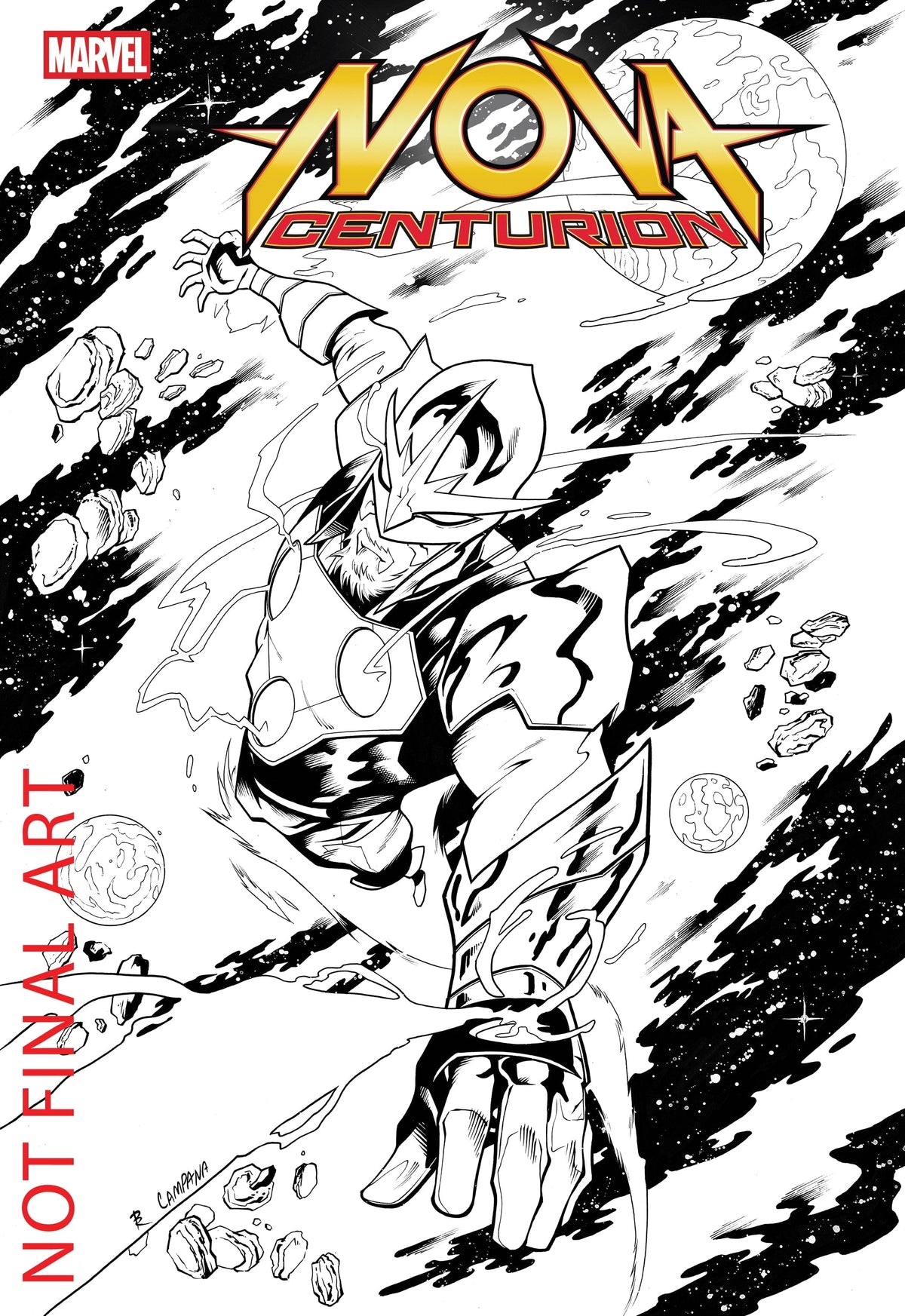 Marvel Comic Books > Incentives NOVA: CENTURION #1 1:25 INCV CHRIS CAMPANA VARIANT 75960620922400117 PRH-75960620922400117