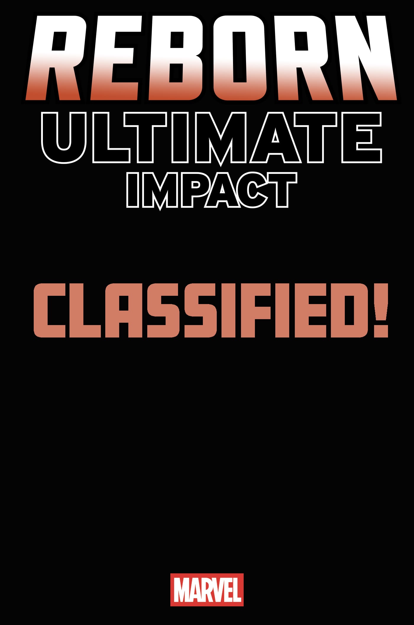 ULTIMATE IMPACT: REBORN #2 1:50 INCV TBD ARTIST MAGIC: THE GATHERING VIRGIN VARIANT