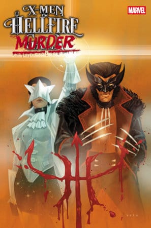 Marvel Comic Books > Incentives X-MEN: THE HELLFIRE MURDER #1 1:25 INCV PHIL NOTO VARIANT 75960621580500116 PRH-75960621580500116