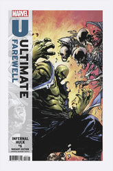 Marvel Comic Books INFERNAL HULK #6 VON RANDAL ULTIMATE FAREWELL VARIANT 75960621361000621 PRH-75960621361000621