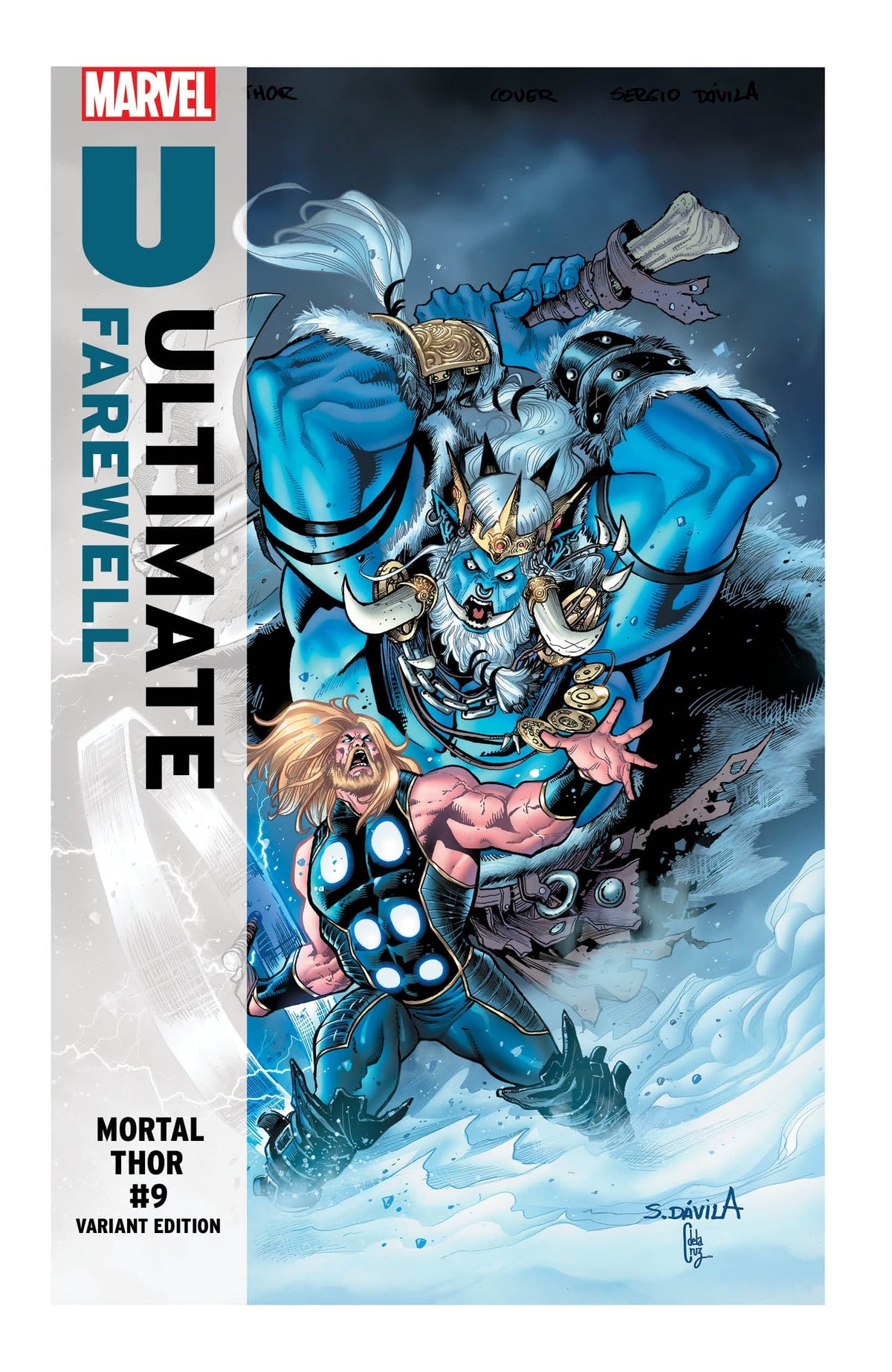 Marvel Comic Books MORTAL THOR #9 SERGIO DAVILA ULTIMATE FAREWELL VARIANT 75960621284200931 PRH-75960621284200931