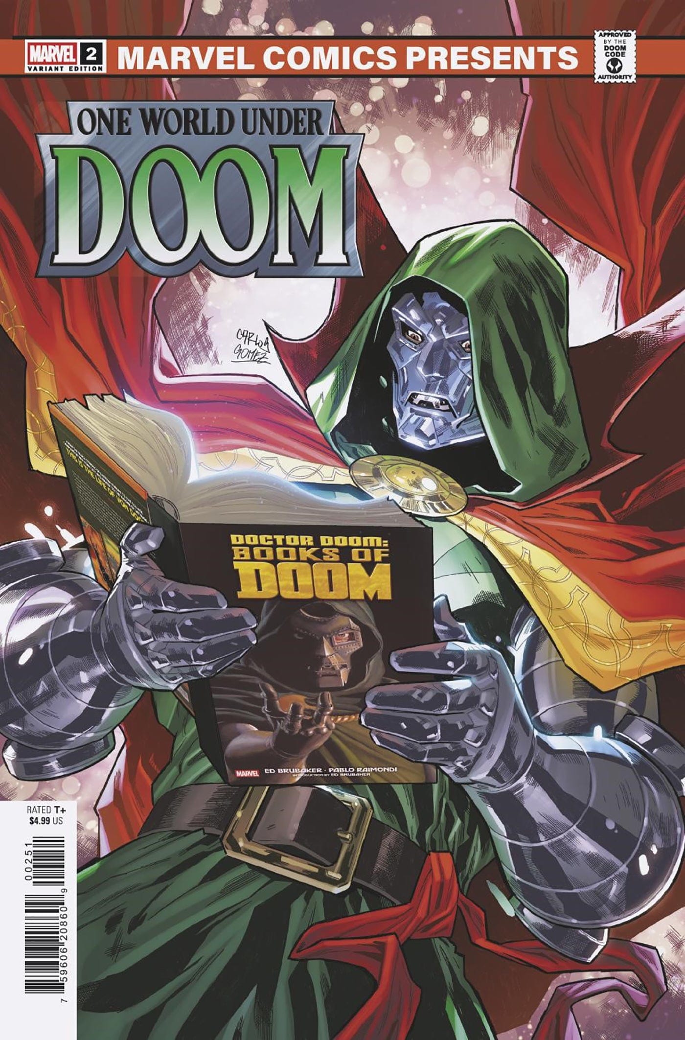 ONE WORLD UNDER DOOM #2 CARLOS GOMEZ MARVEL COMICS PRESENTS VARIANT
