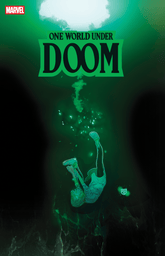 Marvel Comic Books ONE WORLD UNDER DOOM #9 R.B. SILVA VARIANT 75960620860900971 PRH-75960620860900971