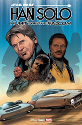 Marvel Comic Books STAR WARS: HAN SOLO - HUNT FOR THE FALCON #1 75960621105000111 PRH-75960621105000111