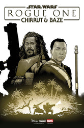 Marvel Comic Books STAR WARS: ROGUE ONE - CHIRRUT & BAZE #1 (Release Date: 08/05/2026) 75960621536200111 PRH-75960621536200111